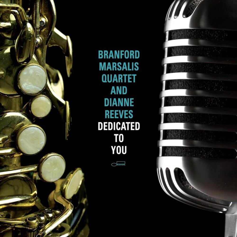 Branford Marsalis Quartet and Dianne Reeves - Dedicated To You  CD